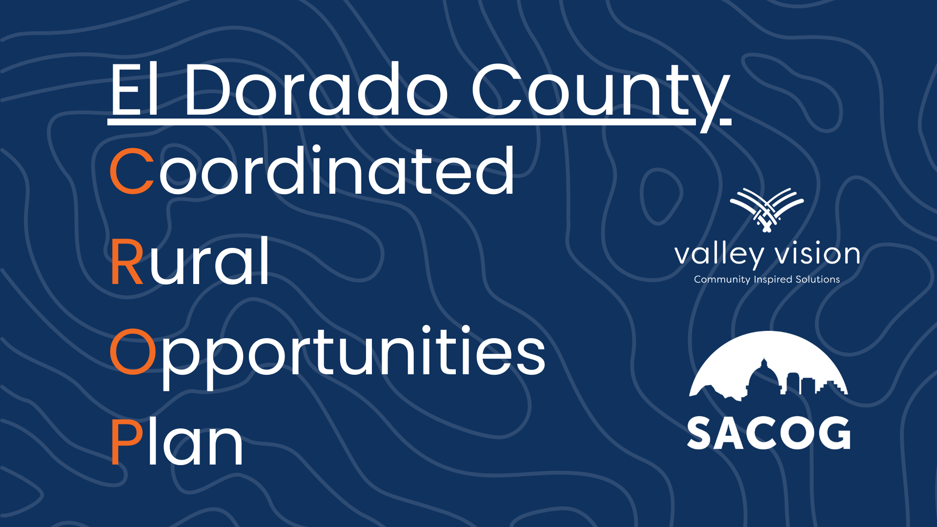 El Dorado County CROP Profile - Valley Vision - Sacramento